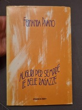 Auguri per sempre - Le belle ragazze di Fernanda Pivano - Franca May 1991 +