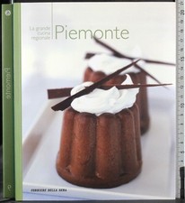 LA GRANDE CUCINA REGIONALE. PIEMONTE. AA.VV. RCS.