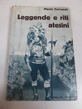 MARIO FERRANDI LEGGENDE RITI ATESINI ALTO ADIGE SUTIROL TIROLO ANTROPOLOGIA SC88