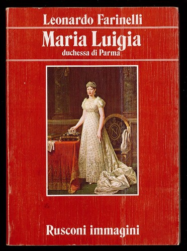 Maria luigia duchessa - di, parma