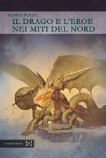 Libri Mario Polia - Il Drago E