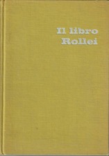 IL LIBRO ROLLEI DR. WALTER HEERING ANNO 1964 280PG 15X22 BUONE CONDIZIONI
