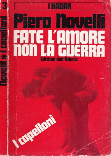 Fate amore non guerra - non, la