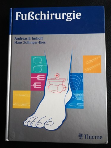 Fußchirurgie imhoff fachbuch - imhoff,