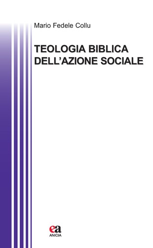 Teologia biblica dell azione - teologia,