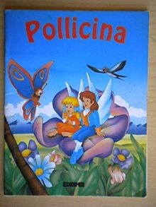 Pollicina - una, fiaba)