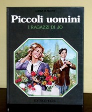 Piccoli uomini i ragazzi di Jo • Louisa Alcott • editrice Piccoli