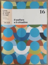 Il welfare e il cittadino Come