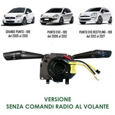 DEVIO LUCI DEVIOLUCI FIAT PUNTO GRANDE PUNTO EVO ABARTH SENZA COMANDI AL VOLANTE