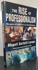 The Rise of Professionalism 