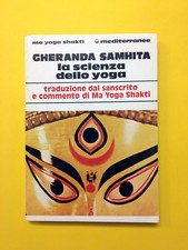 Gheranda Samhita. La scienza