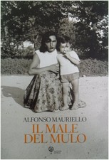 LIBRO IL MALE DEL MULO ALFONSO