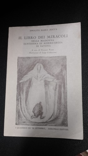 Libro dei miracoli della - il,