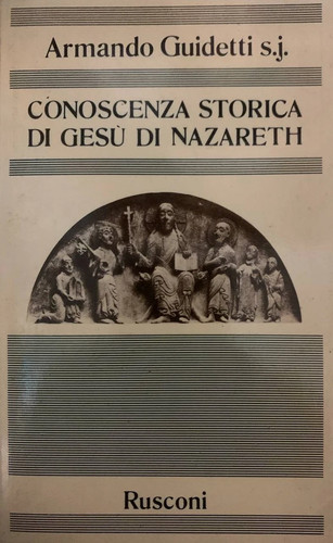 Conoscenza storica gesù di - gesù,