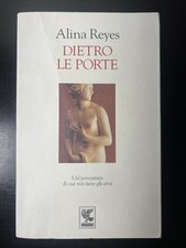 Dietro Le Porte By Alina Reyes