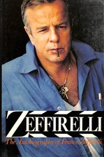 Zeffirelli. The Autobiography
