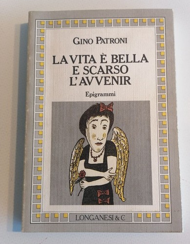 Gino patroni vita è - gino,