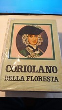 Coriolano della Floresta Luigi Natoli Flaccovio 1972 completo in due volumi