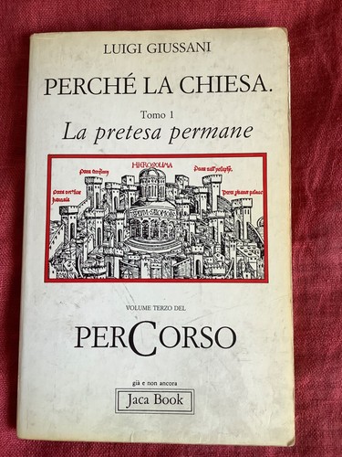 Luigi giussani perchè la - luigi,