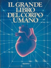 Grande libro del corpo - il,