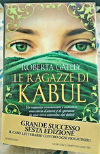 LE RAGAZZE DI KABUL - ROBERTA GATELY - NEWTON COMPTON EDITORI
