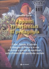 LIBRO APPUNTI TRIARTICOLATI DI PEDAGOGIA - SIMONE SALVE