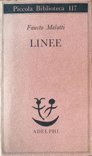 Melotti,Fausto. - Linee. 