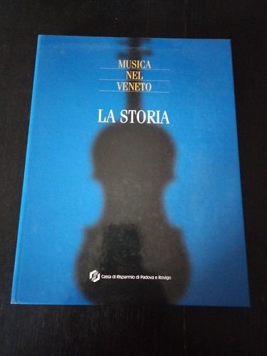 Musica nel veneto - la, storia