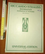Strauss Riccardo, Domani (Op. 27 N. 4) canto e piano, Universal Editioni 1908