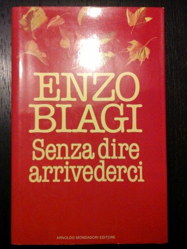 Libro enzo biagi senza dire - biagi,