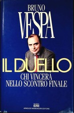 IL DUELLO - BRUNO VESPA -