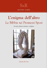 L'Enigma dell'Altro. La Bibbia