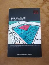 FAYE KELLERMAN - IL BAGNO RITUALE ED. LA REPUBBLICA 2014