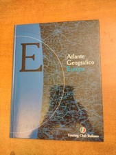 ATLANTE GEOGRAFICO EUROPA - TOURING CLUB ITALIANO