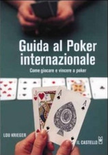 Libro "Guida al poker internazionale - come giocare e vincere a poker"..