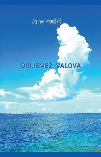 Ana vulic drijemez valova - drijemez,