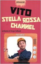 Stella rossa channel Vito and