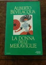 Alberto Bevilacqua La donna