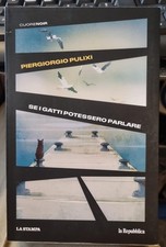 PIERGIORGIO PULIXI Se i gatti