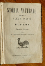 STORIA NATURALE ESPOSTA ALLA GIOVENTU'-(SULLE TRACCE DI BUFFON)2°ED.TRIESTE 1862