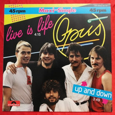 OPUS - LIVE IS LIFE -  12"