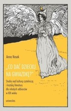 Co dać dziecku na gwiazdkę