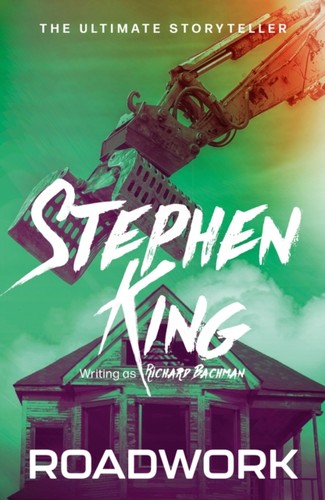 Roadwork king stephen - by,