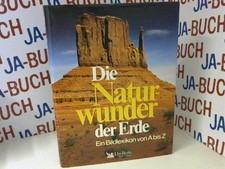 Die Naturwunder der Erde. Ein