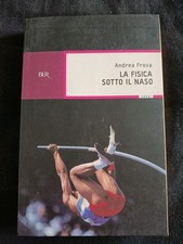 ANDREA FROVA, LA FISICA SOTTO