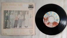 45 giri I DIK DIK~I TE VURRIA