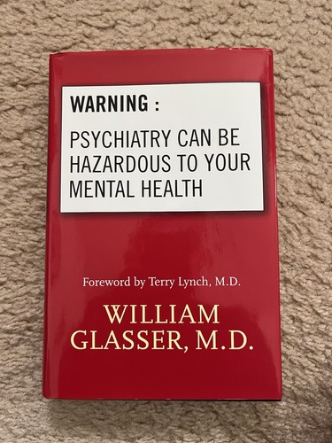 William glasser signed book - glasser,