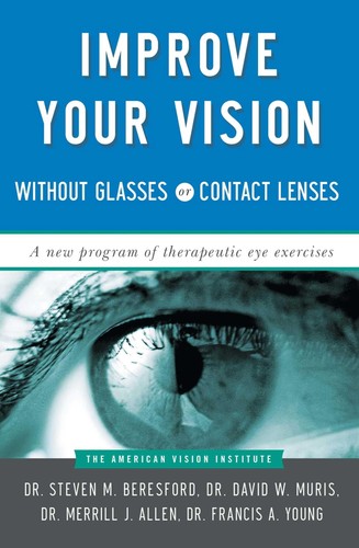 Improve your vision without - your,