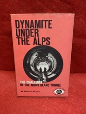 Dynamite Under The Alps