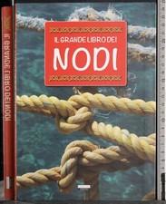 IL GRANDE LIBRO DEI NODI